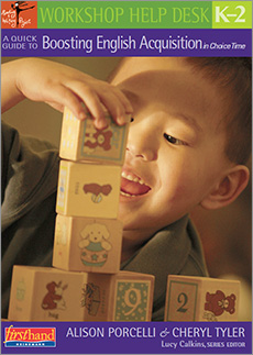 Learn more aboutA Quick Guide to Boosting English Acquisition in Choice Time, K-2