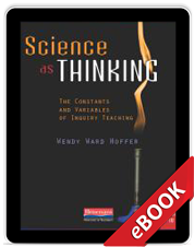 Learn more aboutScience as Thinking