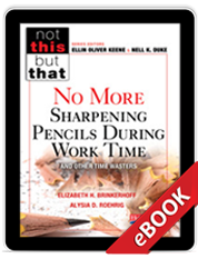 Learn more aboutNo More Sharpening Pencils During Work Time and Other Time Wasters