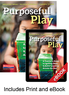 Learn more aboutPurposeful Play
