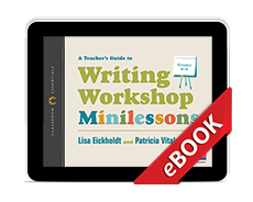 Learn more aboutA Teacher's Guide to Writing Workshop Minilessons